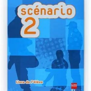 SCÉNARIO 2. LIVRE DE L ÉLÈVE Abverkauf