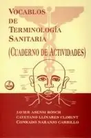 Großhandel VOCABLOS DE TERMINOLOGÍA SANITARIA. CUADERNOS DE ACTIVIDADES