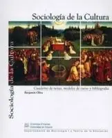 Geprüft SOCIOLOGÍA DE LA CULTURA: CUADERNO DE NOTAS, MODELO DE CURSO Y BIBLIOGRAFÍA