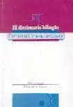 Top-Qualität EL DICCIONARIO BILINGÜE, ESTRUCTURA Y NOMENCLATURA. ESTRUCTURA Y NOMENCLATURA