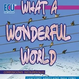 WHAT A WONDERFUL WORLD (QUÉ MUNDO TAN MARAVILLOSO) Saisonangebot