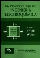 UN PRIMER CURSO DE INGENIERÍA ELECTROQUÍMICA Letzte Chance