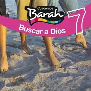CUADERNOS BARAH 7 BUSCAR A DIOS Solange Der Vorrat Reicht
