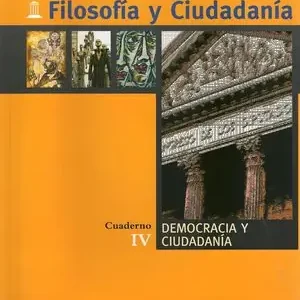 FILOSOFÍA Y CIUDADANÍA. IV. DEMOCRACIA Y CIUDADANÍA Exklusiv