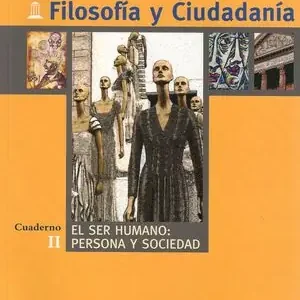 FILOSOFÍA Y CIUDADANÍA. II. EL SER HUMANO: PERSONA Y SOCIEDAD Ausverkauf