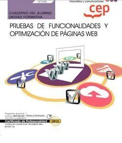 CUADERNO DEL ALUMNO. PRUEBAS DE FUNCIONALIDADES Y OPTIMIZACIÓN DE PÁGINAS WEB (U Premium