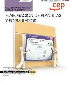 Direkt Vom Hersteller CUADERNO DEL ALUMNO. ELABORACIÓN DE PLANTILLAS Y FORMULARIOS (UF1304). CERTIFICA