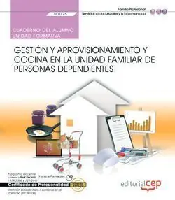 Großhandel CUADERNO DEL ALUMNO. GESTIÓN Y APROVISIONAMIENTO Y COCINA EN LA UNIDAD FAMILIAR