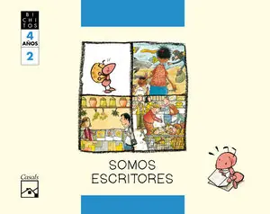 SOMOS ESCRITORES. CUADERNO 2. MILA, LA HORMIGA. BICHITOS. 4 AÑOS Neu