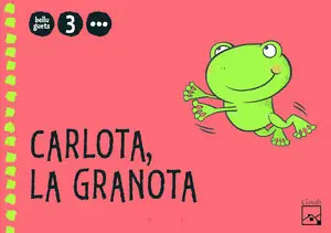 Schnäppchen CARLOTA, LA GRANOTA 3R TRIMESTRE 3 ANYS. BELLUGUETS