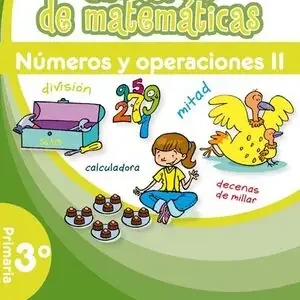 CUADERNO DE MATEMÁTICAS. 3º PRIMARIA. NÚMEROS Y OPERACIONES II Direktkauf
