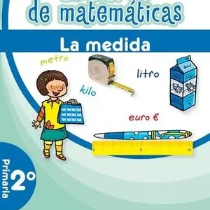 CUADERNO DE MATEMÁTICAS. 2º PRIMARIA. LA MEDIDA Saisonangebot