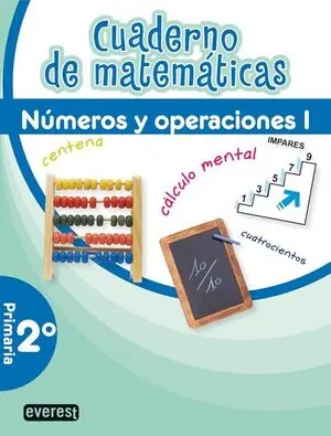 Schnäppchen CUADERNO DE MATEMÁTICAS. 2º PRIMARIA. NÚMEROS Y OPERACIONES I