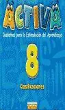 Beliebt ACTIVA. CUADERNOS PARA LA ESTIMULACIÓN DEL APRENDIZAJE 8. CLASIFICACIONES.