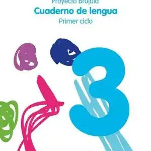 CUADERNO DE LENGUA 3. PRIMARIA. PRIMER CICLO. PROYECTO BRÚJULA Gleich Bestellen