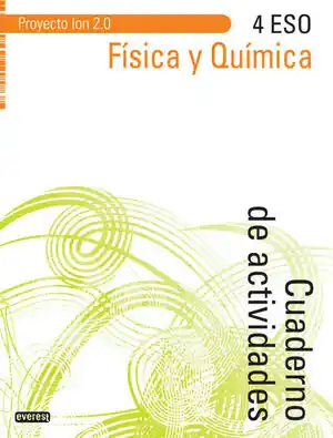 FÍSICA Y QUÍMICA 4º ESO. CUADERNO DE ACTIVIDADES. PROYECTO ION 2.0 Versand Am Gleichen Tag