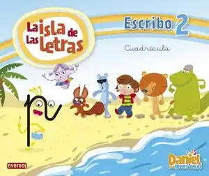 DANIEL Y LOS DIVERSÓNICOS. LA ISLA DE LAS LETRAS. ESCRIBO 2 CUADRÍCULA Knallerangebot