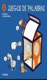 Zertifiziert JUEGOS DE PALABRAS 2. CUADERNOS DE LECTOESCRITURA.