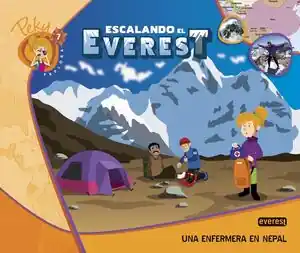 7. PEKY EXPLORA: ESCALANDO EL EVEREST. UNA ENFERMERA EN NEPAL Zertifiziert