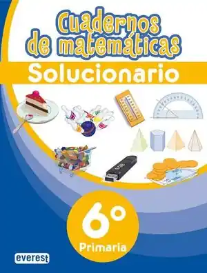 Finale Aktion CUADERNOS DE MATEMÁTICAS. 6º PRIMARIA. SOLUCIONARIO
