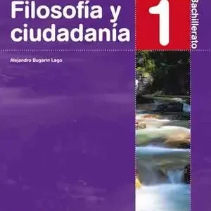 FILOSOFÍA Y CIUDADANÍA. 1º BACHILLERATO Limited Edition