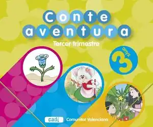 CONTEAVENTURA 3 ANYS. TERCER TRIMESTRE. COMUNITAT VALENCIANA. EDUCACIÓN INFANTIL Preis Gesenkt