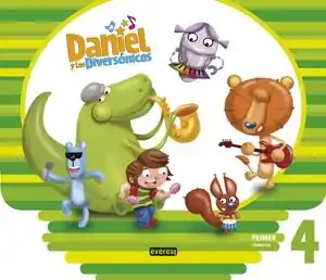 DANIEL Y LOS DIVERSÓNICOS. 4 AÑOS. PRIMER TRIMESTRE Jetzt Kaufen