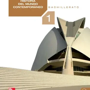 HISTORIA DEL MUNDO CONTEMPORANEO. 1. BACHILLERATO Markenware