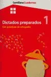Wochenendangebot DICTADOS PREPARADOS 1 SANTILLANA CUADERNOS