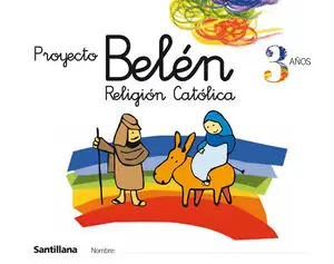 Gleich Bestellen RELIGION CATOLICA 3 AÑOS PROYECTO BELEN