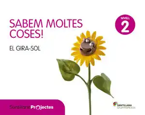 SABEM MOLTES COSES NIVELL 2 EL GIRA-SOL Highlight