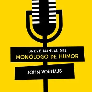 Top-Angebot BREVE MANUAL DEL MONÓLOGO DE HUMOR
