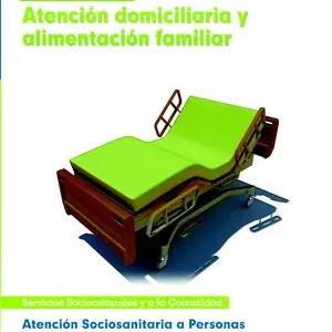 ATENCIÓN SOCIOSANITARIA A PERSONAS EN EL DOMICILIO.ATENCIÓN DOMICILIARIA Y ALIME. ...MODULO FORMATIVO III. SERVICIOS SOCIOCULTURALES Y COMUNIDAD Ab Werk
