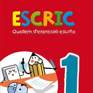 Top-Seller ESCRIC. QUADERN D'EXPRESSIO ESCRITA 1