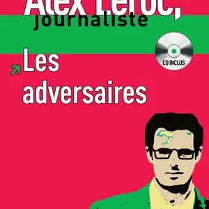 Gratis Versand LES ADVERSAIRES,  ALEX LEROC + CD