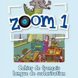 ZOOM 1. CAHIER D'ACTIVITÉS. FLS + CD Heute Kaufen