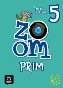 ZOOM PRIM 5. CAHIER D'ACTIVITÉS Preis Gesenkt