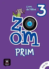 Finale Aktion ZOOM PRIM 3 LIVRE DE L`ÉLEVÈ