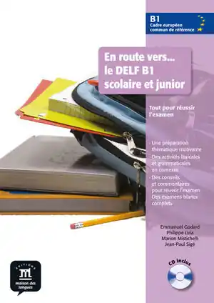 EN ROUTE VERS LE DELF SCOLAIRE ET JUNIOR 3 LIVRE DE L'ÉLÈVE + CD Must-Have