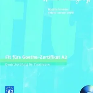 Begrenztes Angebot FIT F.GOETHE-ZERTIFIKAT A2 (LIBRO+CD)