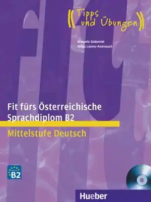 FIT F.ÖSTERR.SPRACHDIPLOM.B2.(LIBRO+CD) Geprüft