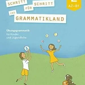 SCHRITT F.SCHRITT INS GRAMMATIKLAND 2 Kostenloser Rückversand