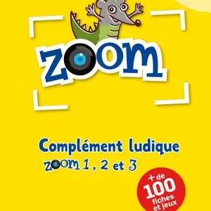 ZOOM 1, 2, 3 COMPLÉMENT LUDIQUE + CD Kostenfreie Lieferung