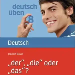 DT.ÜBEN 8 DER,DIE ODER DAS? Expressversand
