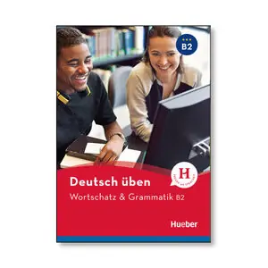 DT.UEBEN WORTSCHATZ & GRAMMATIK B2 Direktkauf