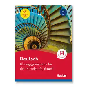 ÜBUNGSGRAMMATIK FÜR DIE MITTELSTUFE AKTUELL Weltweiter Versand