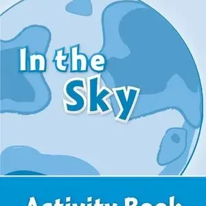 Sichere Zahlung OXFORD READ AND DISCOVER 1. IN THE SKY ACTIVITY BOOK