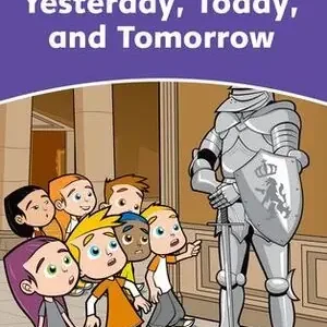 DOLPHIN READERS 4. YESTERDAY TODAY AND TOMORROW Nur Heute