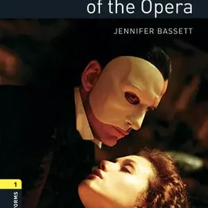 Solange Der Vorrat Reicht OXFORD BOOKWORMS 1. THE PHANTOM OF THE OPERA MP3 PACK
