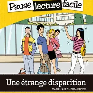 UNE ÉTRANGE DISPARITION. LECTURE + CD-AUDIO (PAUSE LECTURE FACILE) Expressversand